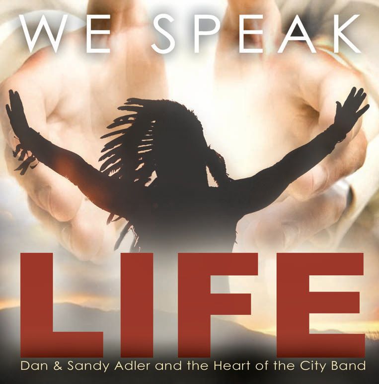 Dan and Sandy Adler’s new CD with a song, and testimony by Theresa